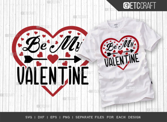 Be My Valentine SVG Cut File Love Svg Review