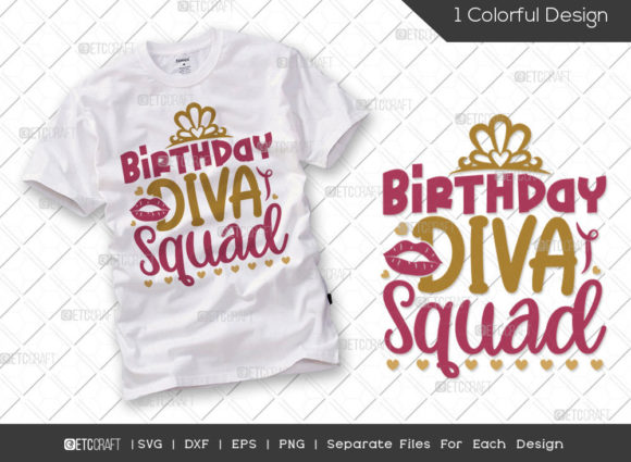 Birthday Diva Squad SVG Cut File: A Bold Design for Confident Stitchers