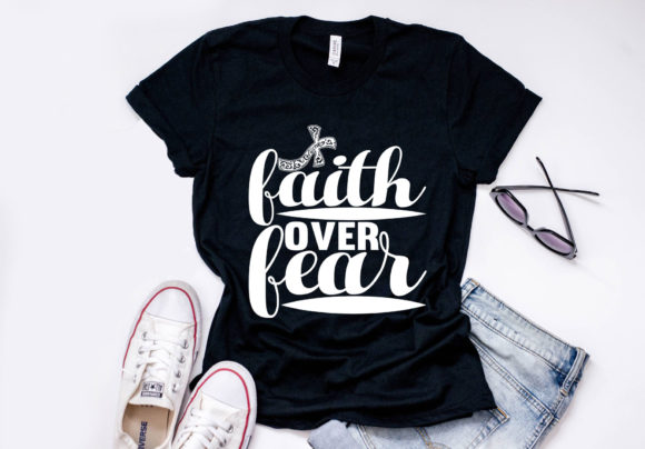 Christan Quote Design, Faith Over Fear