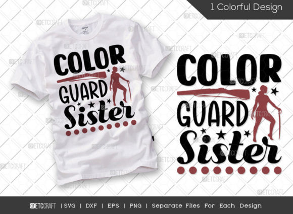 Color Guard Sister SVG Cut File Color