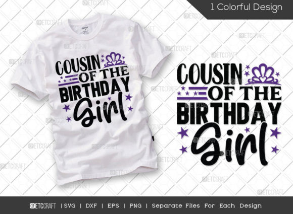 Cousin of the Birthday Girl SVG Cut File Review