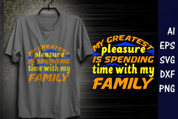 Family Quote Design, My Greatest Pleas
