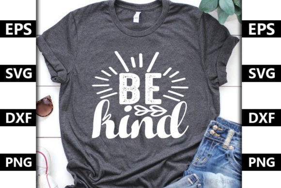 Motivational Quote Design, Be Kind