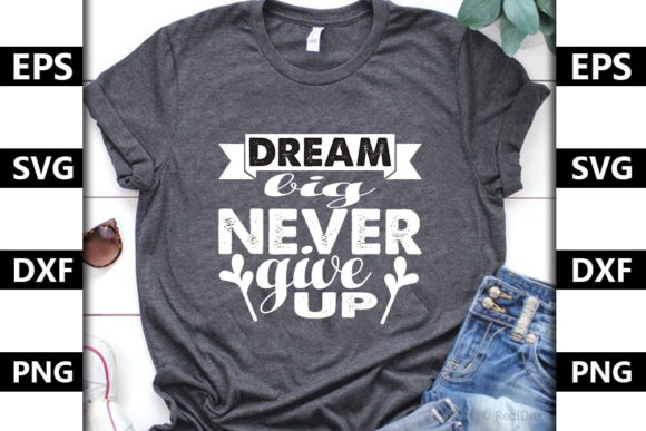 Motivational Quote Design, Dream Big Ne: A Designer’s Perspective