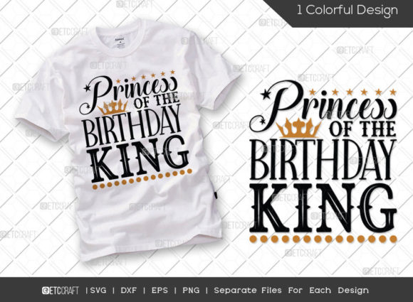 Princess of the Birthday King SVG: A Playful Embroidery Design for Real Projects