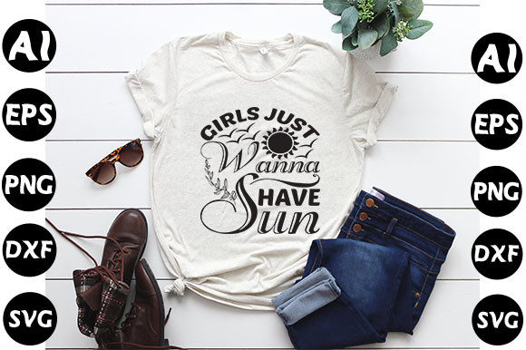 Summer Quote Design, Girls Just Wanna Have Sun