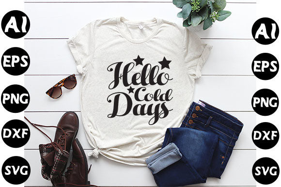 Winter Quote Design, Hello Cold Days Review