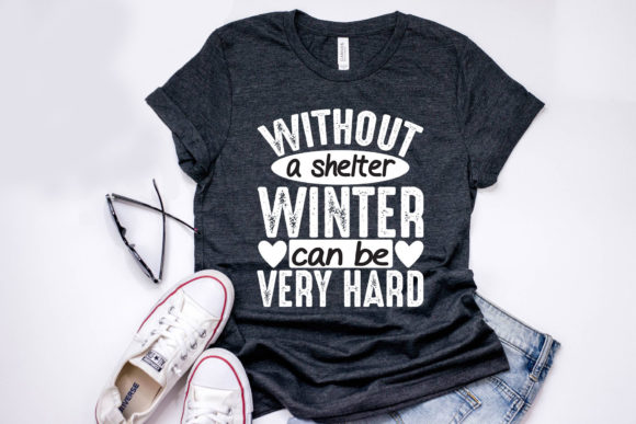 Winter Quote Design, Without a Shelter